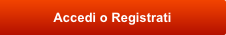 Accedi o Registrati